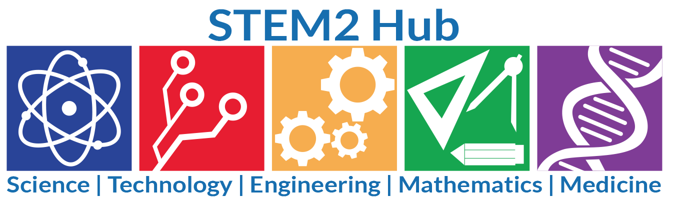 STEM2Hub - Science, Technology, Engineering, Mathematics, Medicine